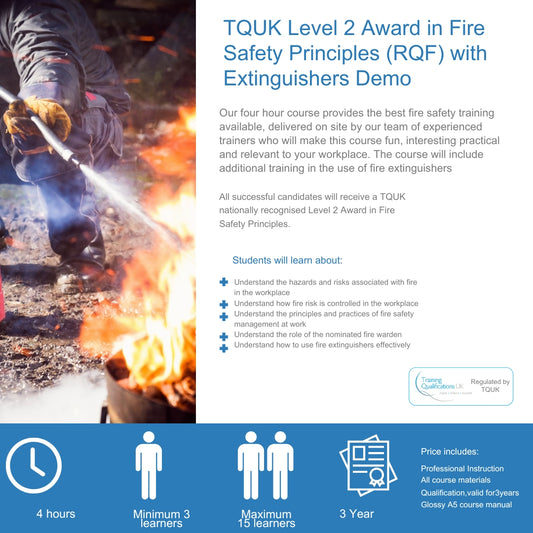 TQUK Level 2 Award in Fire Safety Principles (RQF) with Extinguishers Demo