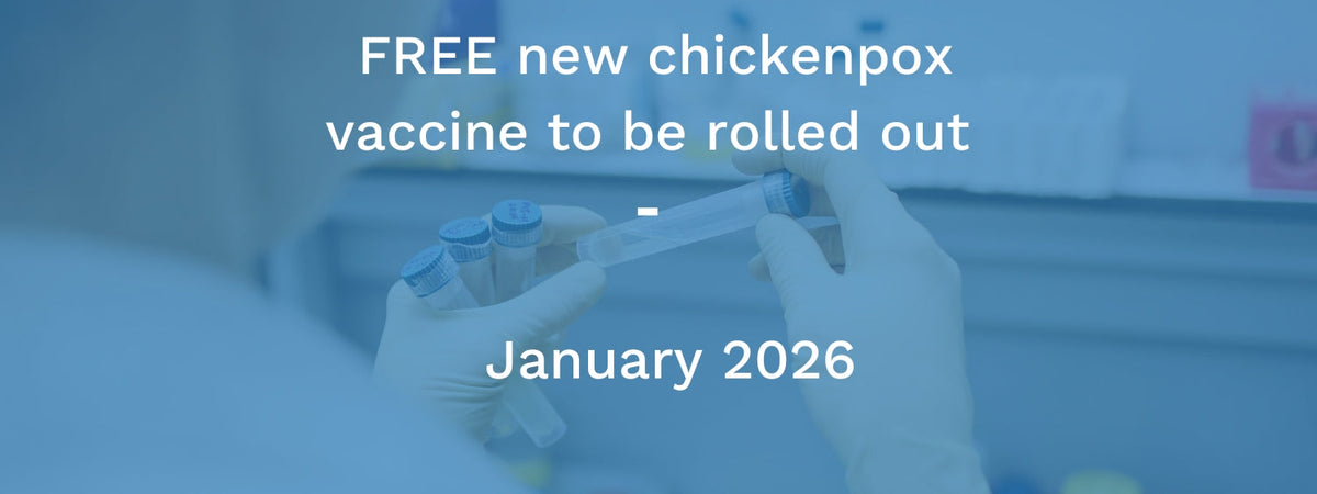 Free New Chickenpox Vaccine to be rolled out in January 2026 