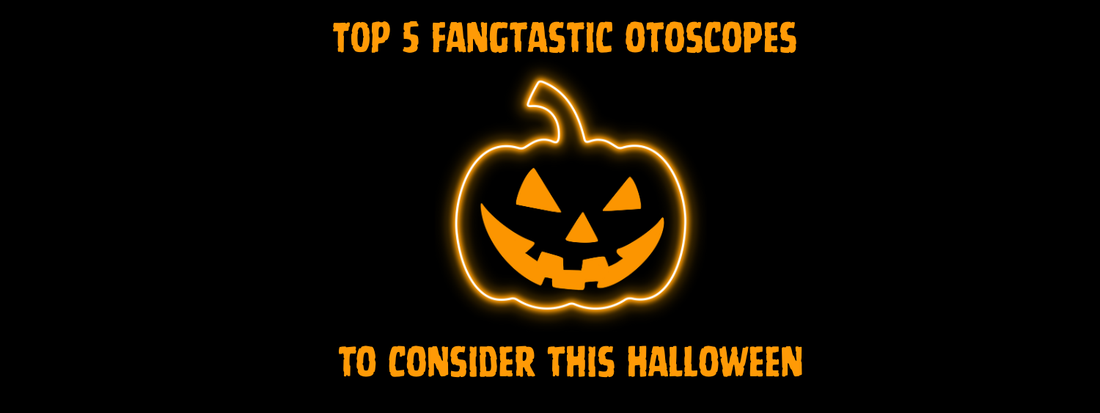 Top 5 Fangtastic Otoscopes to Consider This Halloween