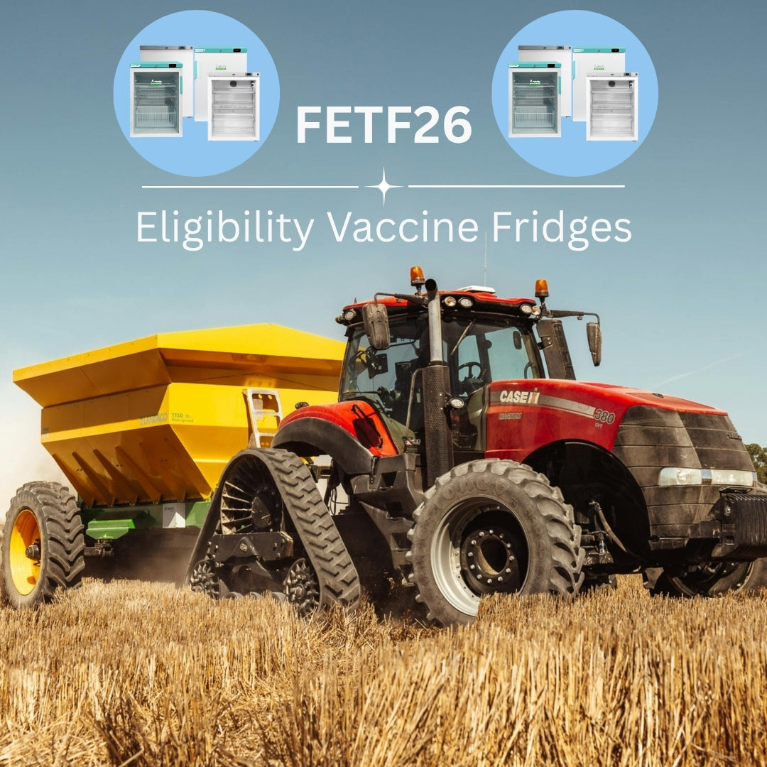Vaccine Fridges Eligible for Farming Equipment and Technology Fund (FETF) 2026